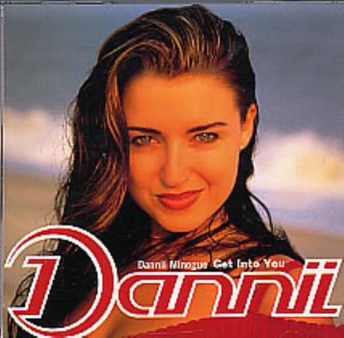 ダニーミノーグ Danni Minogue Get Into You シングル